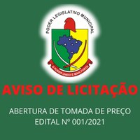 AVISO DE ABERTURA DE TOMADA DE PREÇO – EDITAL Nº 001/2021