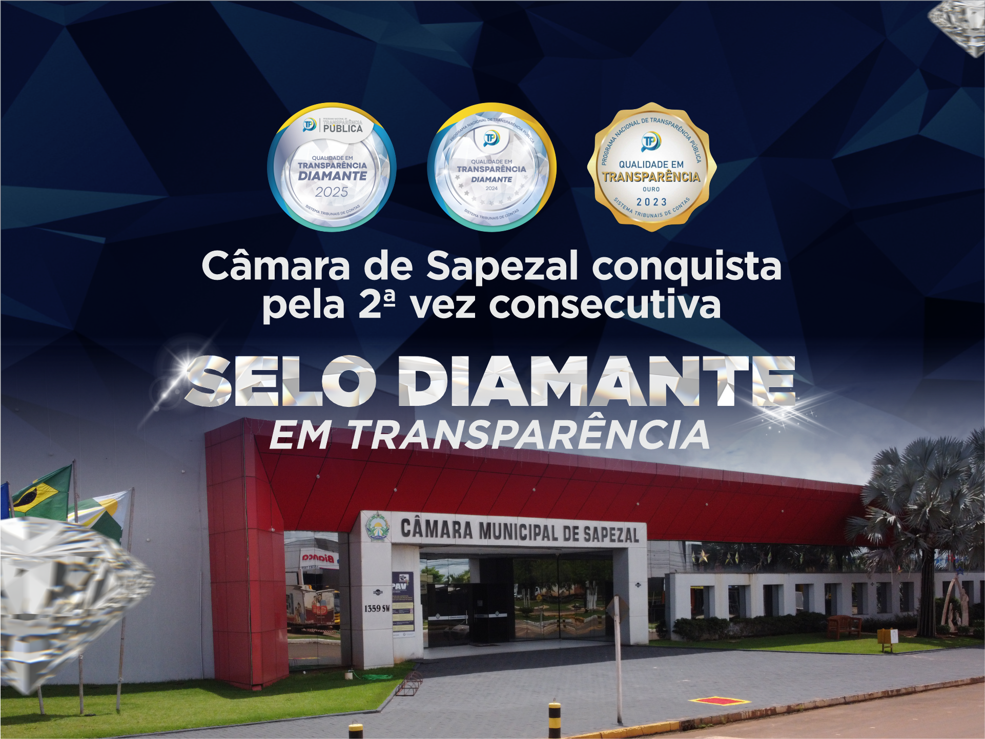  Câmara Municipal de Sapezal conquista pela 2º vez consecutiva o Selo Diamante em Transparência Pública 