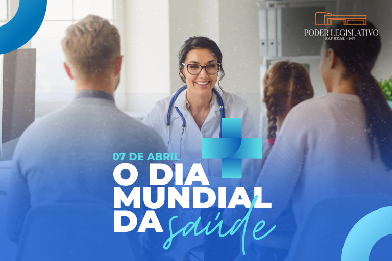 DIA MUNDIAL DA SAÚDE