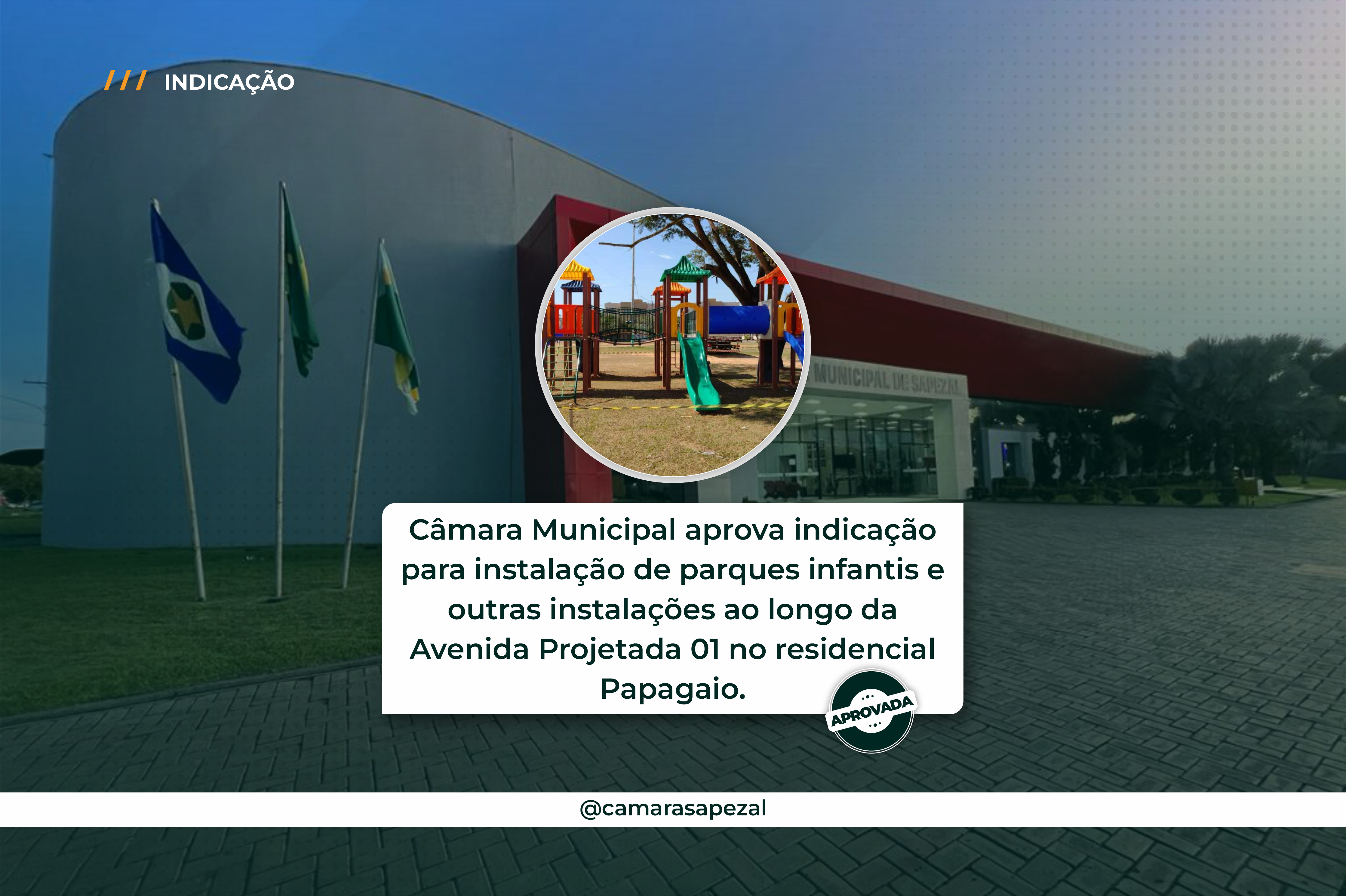#MaisLazerParaTodos: Aprovação de Indicação para Construção de Áreas de Recreação no Residencial Papagaio!
