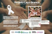 PROJETO LAÇO BRANCO EM SAPEZAL