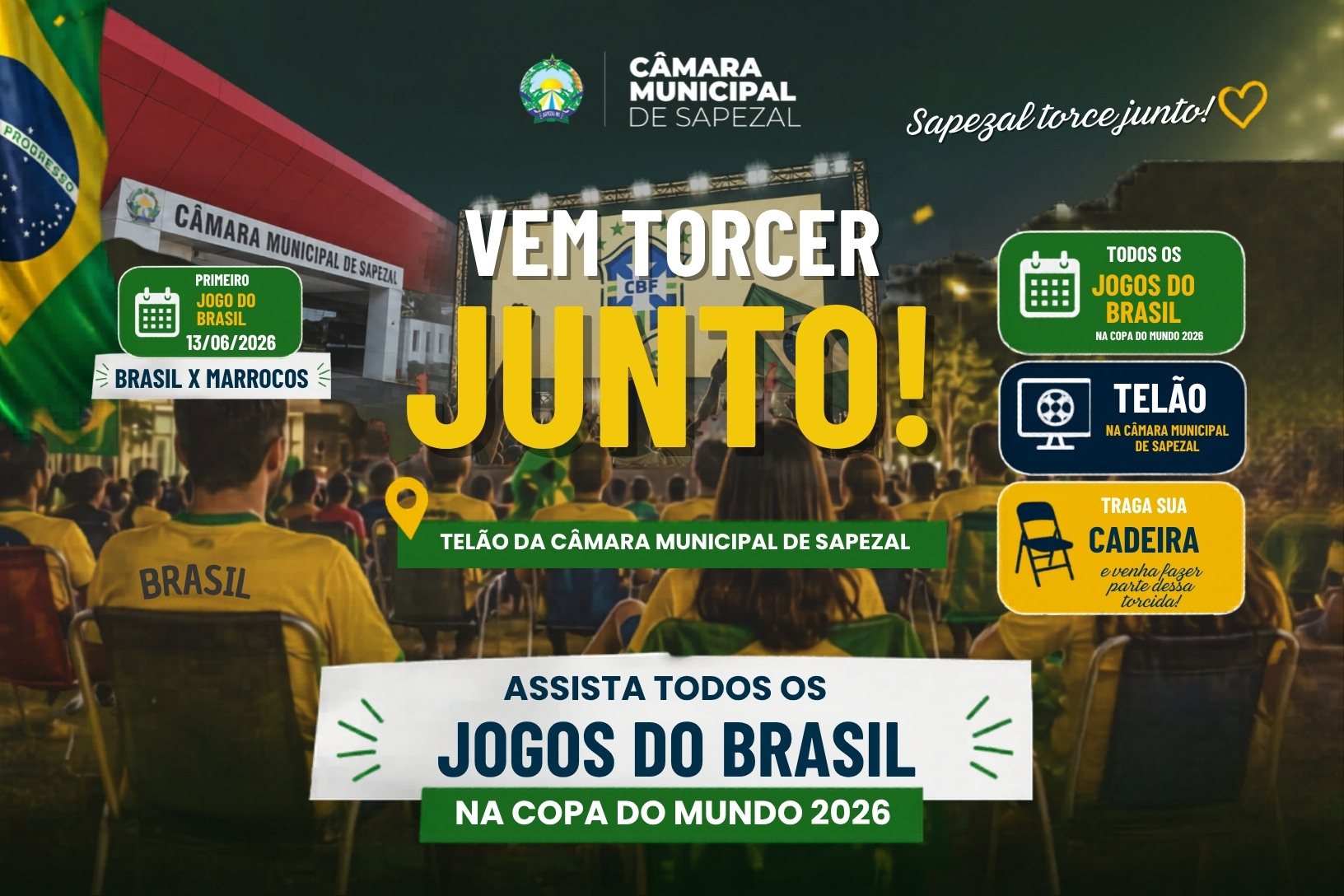 RUMO AO HEXA - CÂMARA PROMOVE A TRANSMISSÃO EM SEU TELÃO DOS JOGOS DO BRASIL NA COPA DO MUNDO 2026