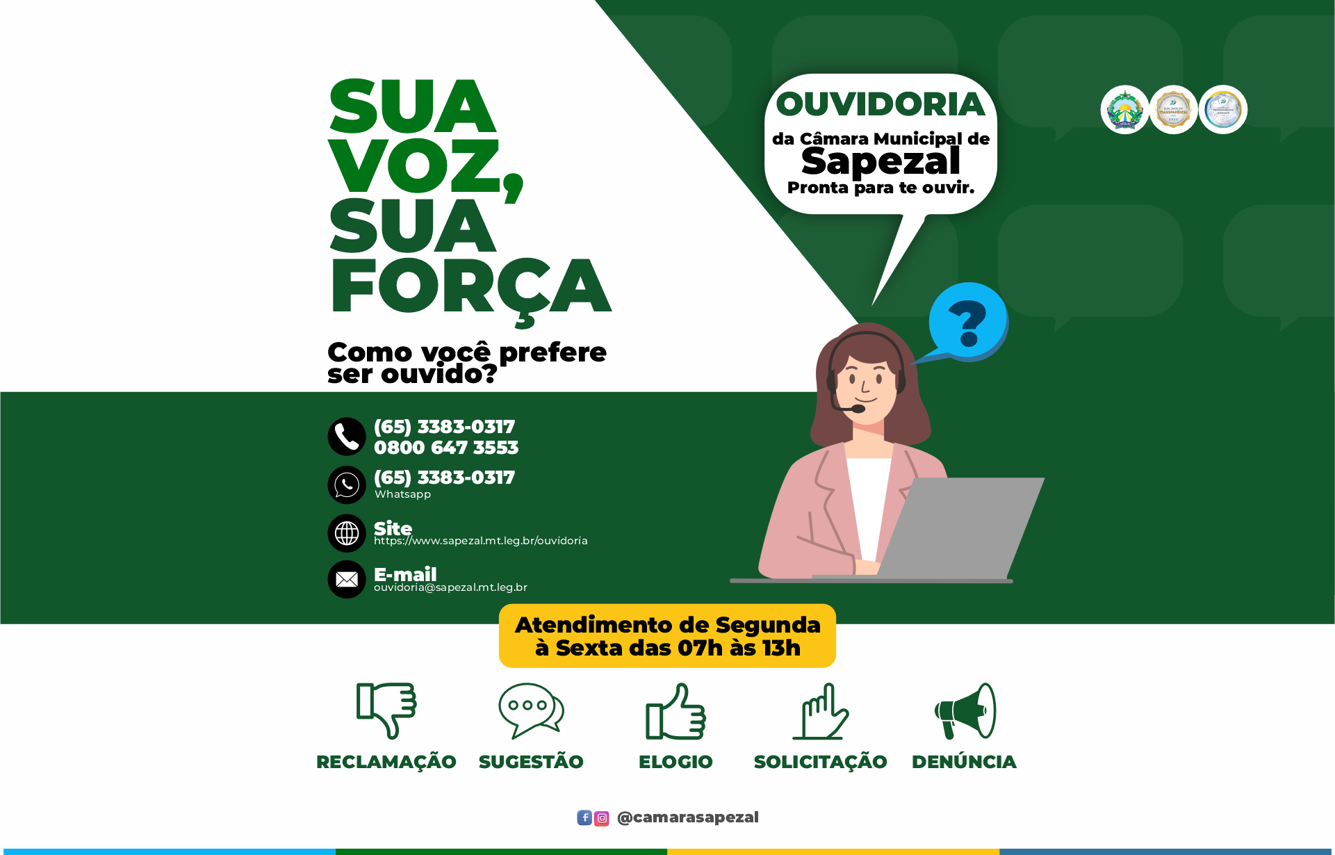 Você sabia que a Câmara Municipal de Sapezal tem um canal direto para ouvir você, cidadão?